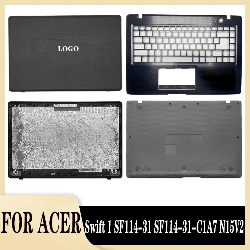 

95%New for Swift 1 SF114-31 Series Laptop Screen LCD Back Cover/Front Bezel/Hinges/Bottom Laptops PC Case