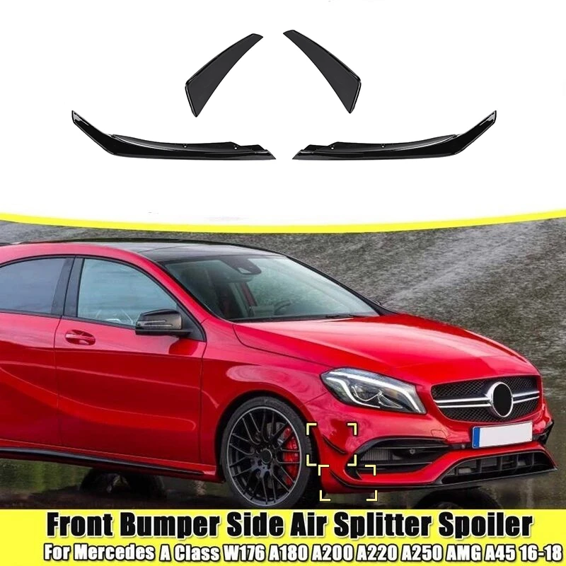 

4PCS Front Bumper Side Fog Light Splitter Spoiler for Mercedes Benz a Class W176 A180 A200 A220 A250 AMG A45 2016-2018