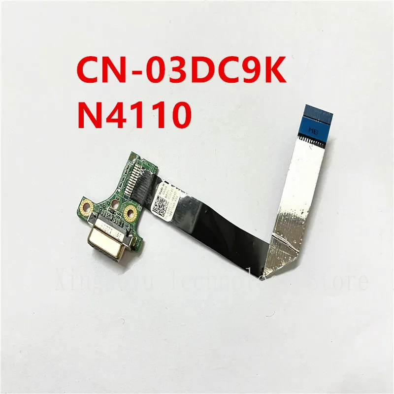 Original DAV02AUB6D2 3DC9K 03DC9K CN-03DC9K สำหรับ Dell N4110 VGA กับสายเคเบิล100% Test Ok