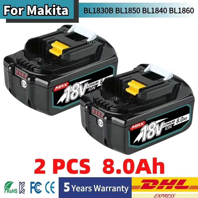 

2025 Original/Genuine for Makita 8Ah 12Ah for Makita 18V Battery BL1860 BL1850B BL1850 BL1840 Replacement Lithium Battery