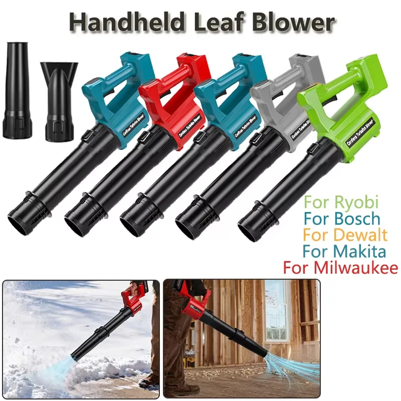 

40000RPM 1200W Brushless Handheld Leaf Blower For Makita/Bosch/Dewalt/Milwaukee/Ryobi 20V Li-ion Battery For Patio Snow Blowing