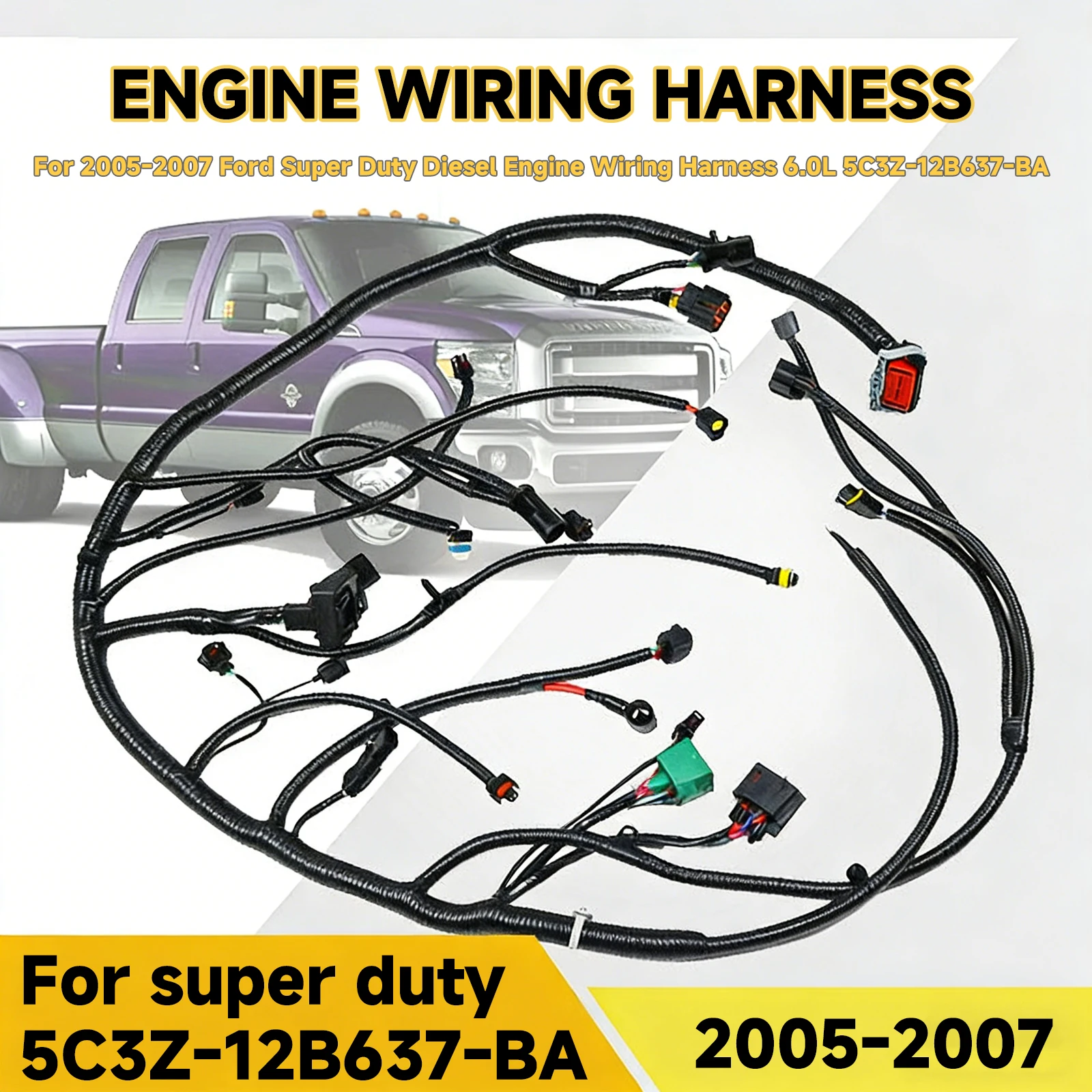 Engine Wiring Harness For Ford Super Duty 6.0L 2005-2007 5C3Z-12B637-BA