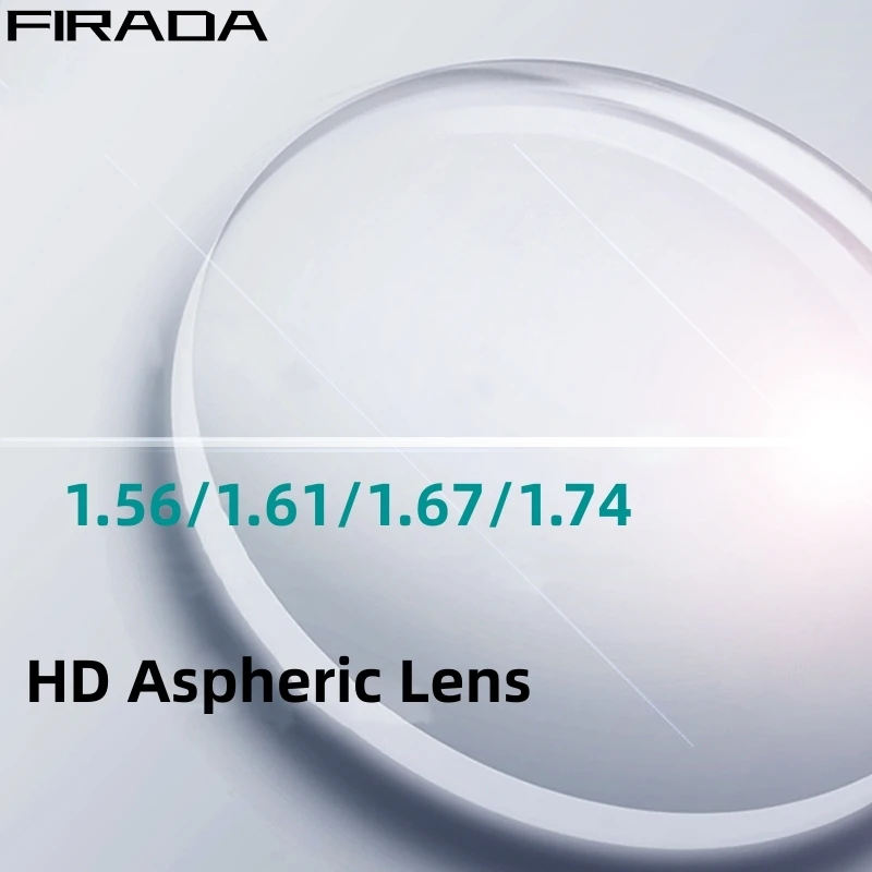 

FIRADA 1.56 1.61 1.67 1.74 Resin HMC CR39 Anti-reflection Anti-scratch Aspherical HD Myopia Reading Optical Prescription Lens