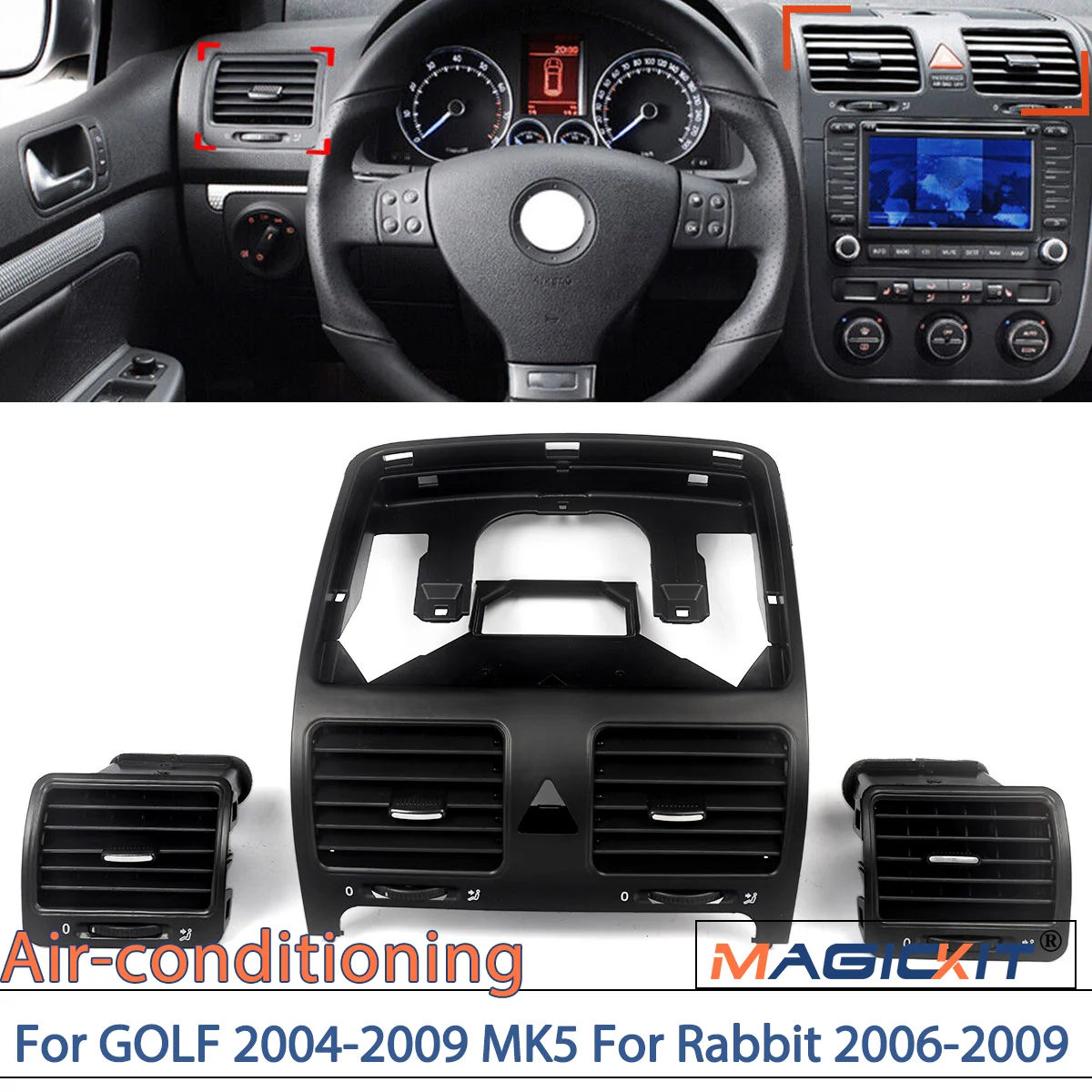 MAGICKIT Dashboard Central Air Outlet Vent Set Fit For 2004-2011 VW Jetta Golf Rabbit MK5 car air conditioner