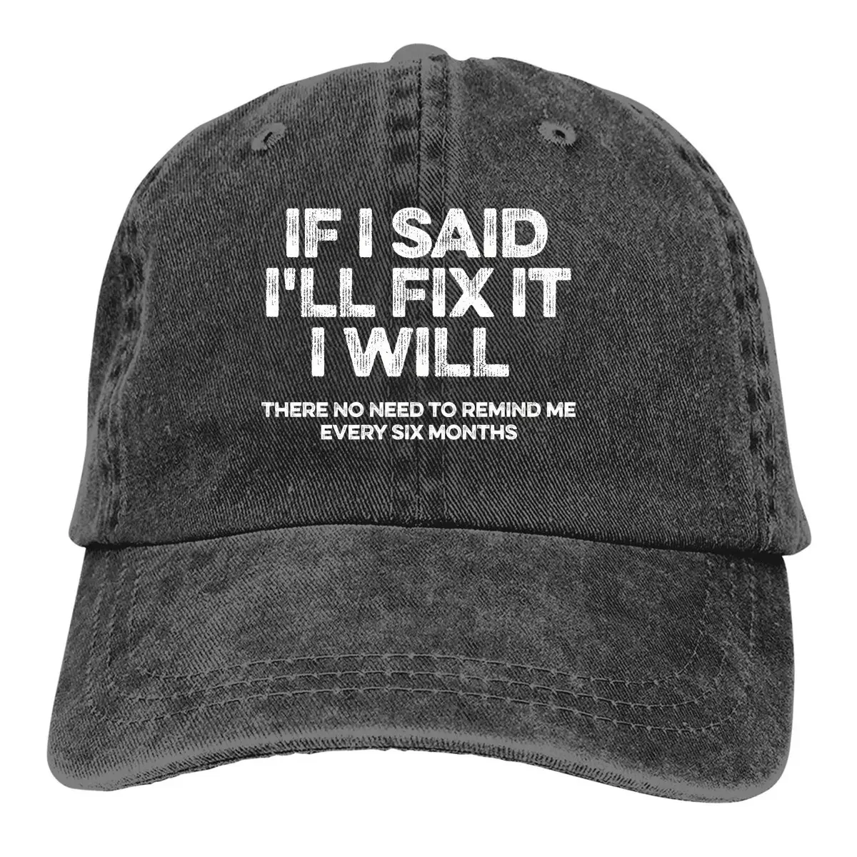 

Hip Hop Funny Men's Baseball Cap Black Trucker Snapback Caps Dad Hat If I Said I'll Fix It Golf Hats