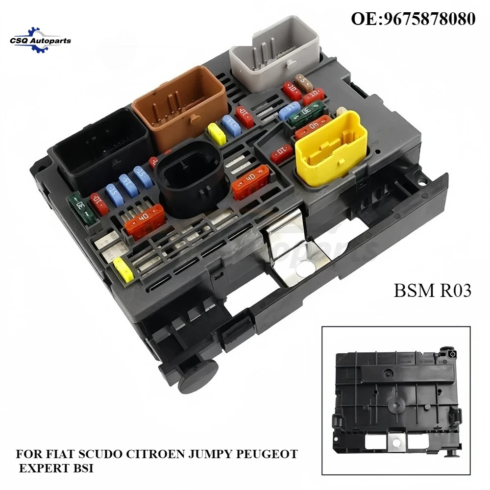 

9675878080 BSM R03 FUSE BOX NEW FOR FIAT SCUDO CITROEN JUMPY PEUGEOT EXPERT BSI BSM-R03-00 New