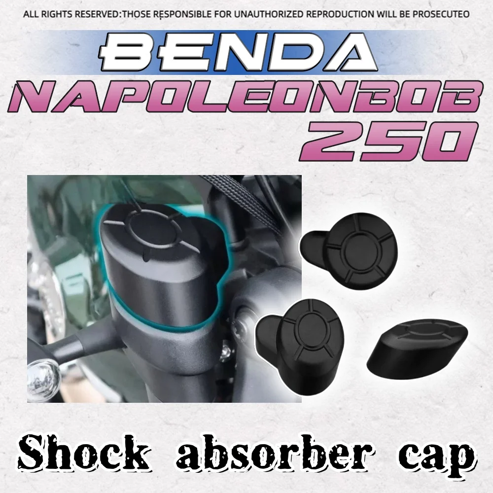 

For BENDA Napoleonbob 250 shock absorbing decorative cover motorcycle decorative cap for benda napoleonbob 250