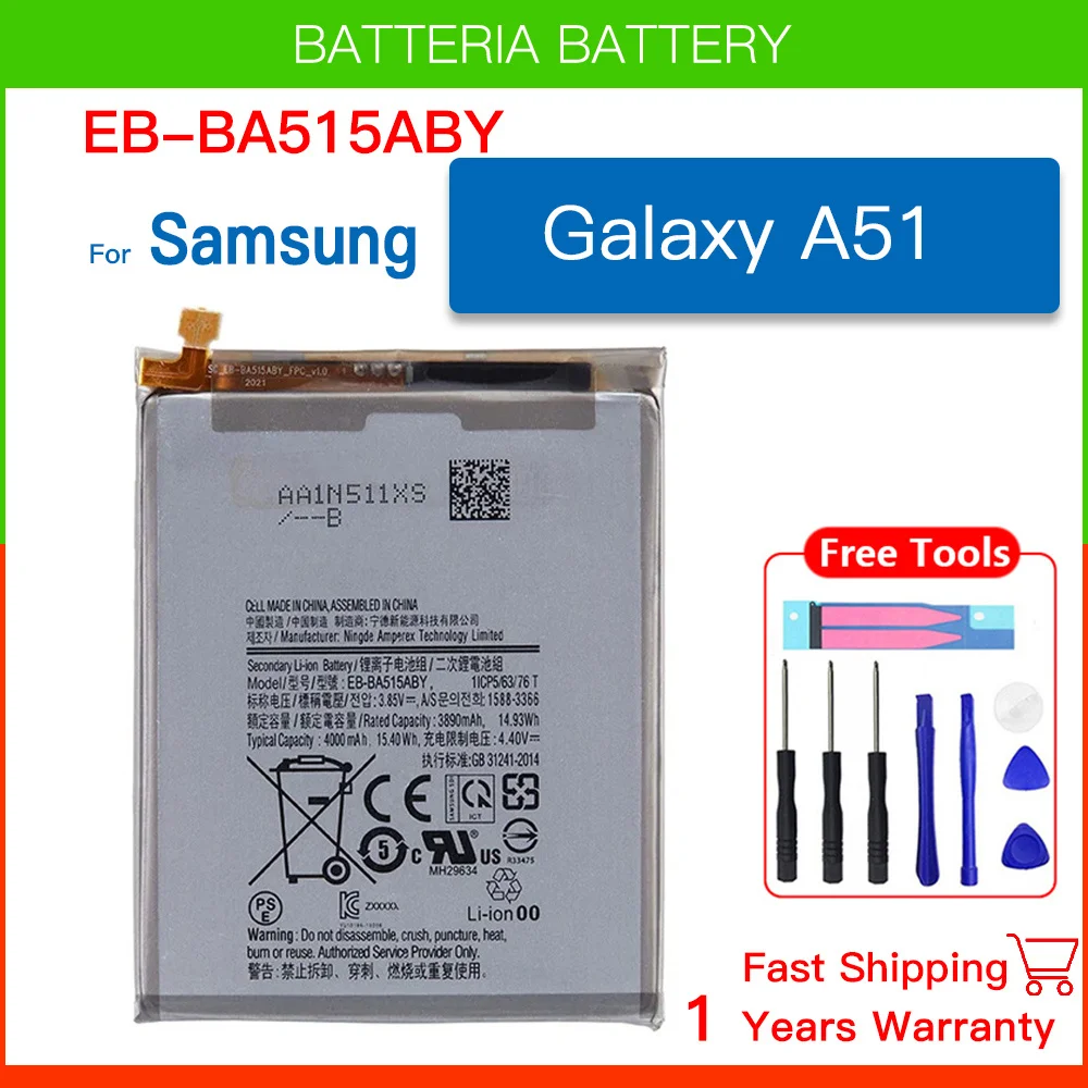 

Brand New EB-BA515ABY 4000mAh Replacement Battery For Samsung Galaxy A51 SM-A515 SM-A515F/DSM Batteria+Tools