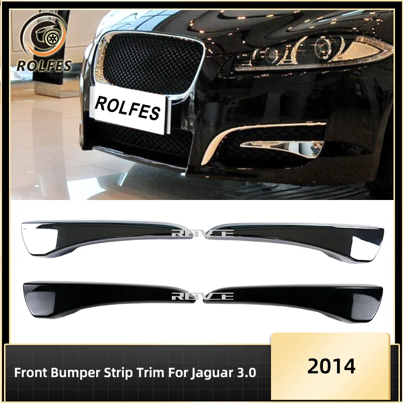 

ROLFES Plating/Black Car Front Bumper Bright Strip Trim Bar Cover For Jaguar XF 3.0 2014 Exterior Part Accessorie