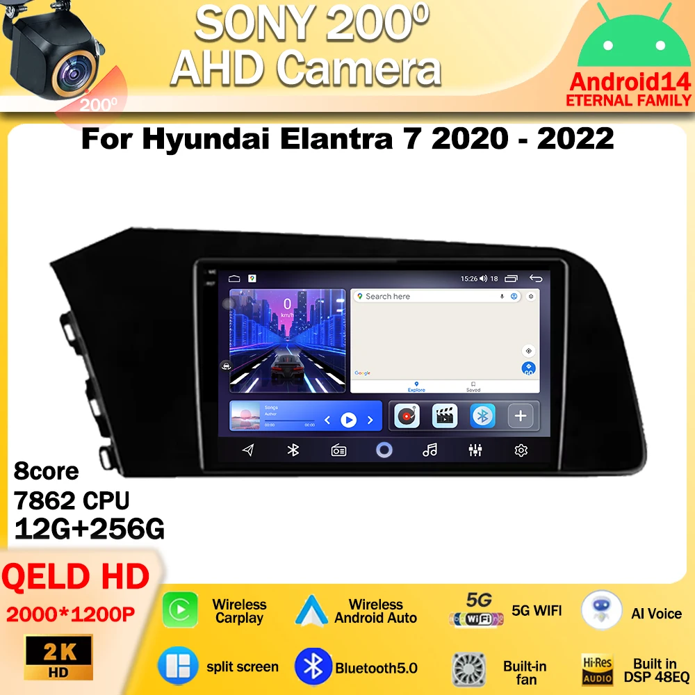 

Android 14 For Hyundai Elantra 7 2020 - 2022 Car Radio Multimedia Video Player Navigation stereo GPS Carplay Screen QLED 4G DSP