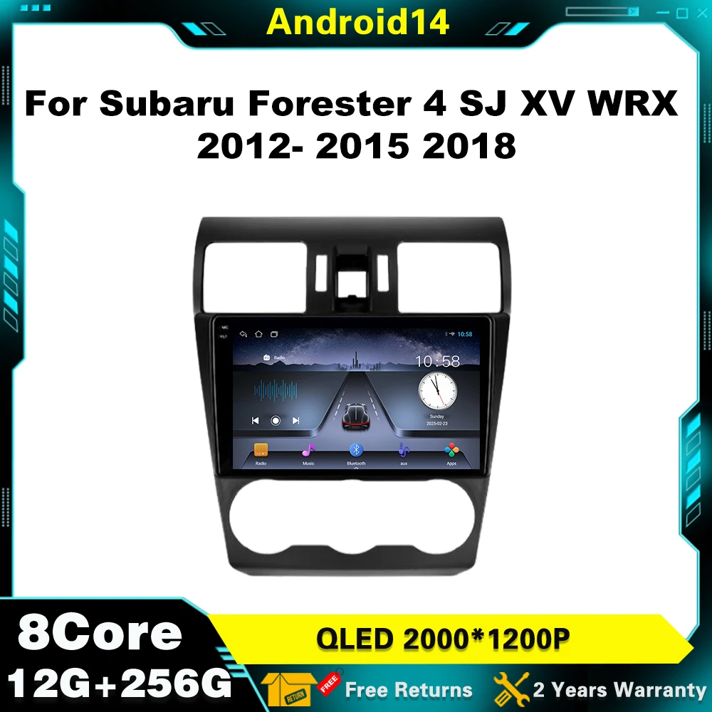 

Car Radio Multimedia For Subaru Forester 4 SJ XV WRX 2012- 2015 2018 Android 14 Carplay Player Autoradio GPS Stereo Head Unit