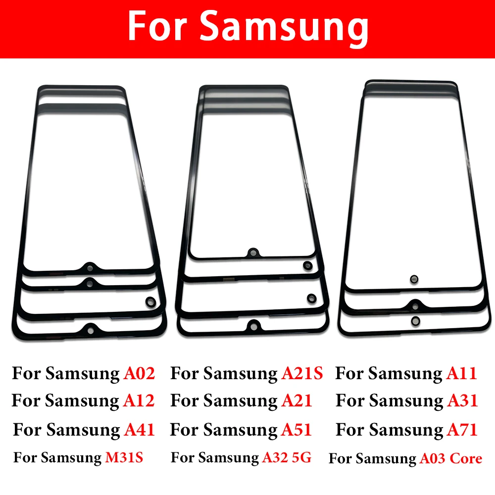 

10Pcs Front Outer Glass Lens Cover Replacement For Samsung A02 A11 A12 A21 A21S A31 A41 A51 A71 M31S A03 Core OCA Glass