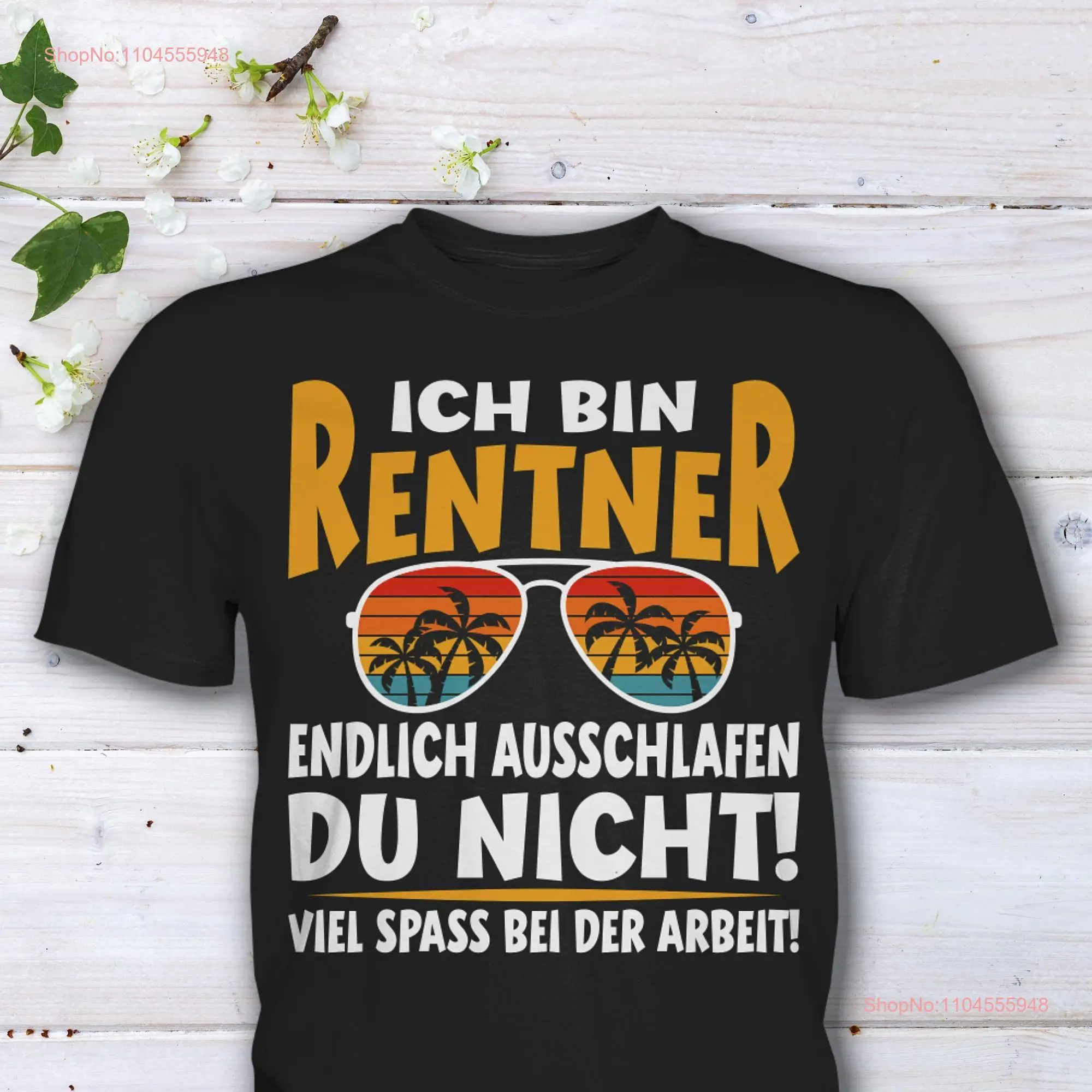 

Rentner T Shirt Ich bin du nicht Lustiges Rente Geschenk zum Ruhestand длинные или короткие рукава
