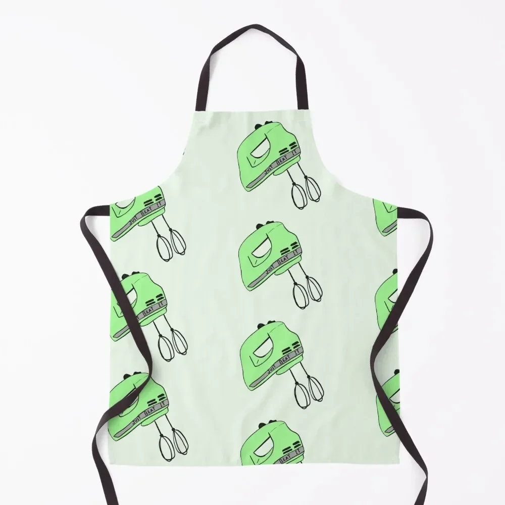 

green hand mixer just beat it Apron Things For Home And Kitchen Funny Apron