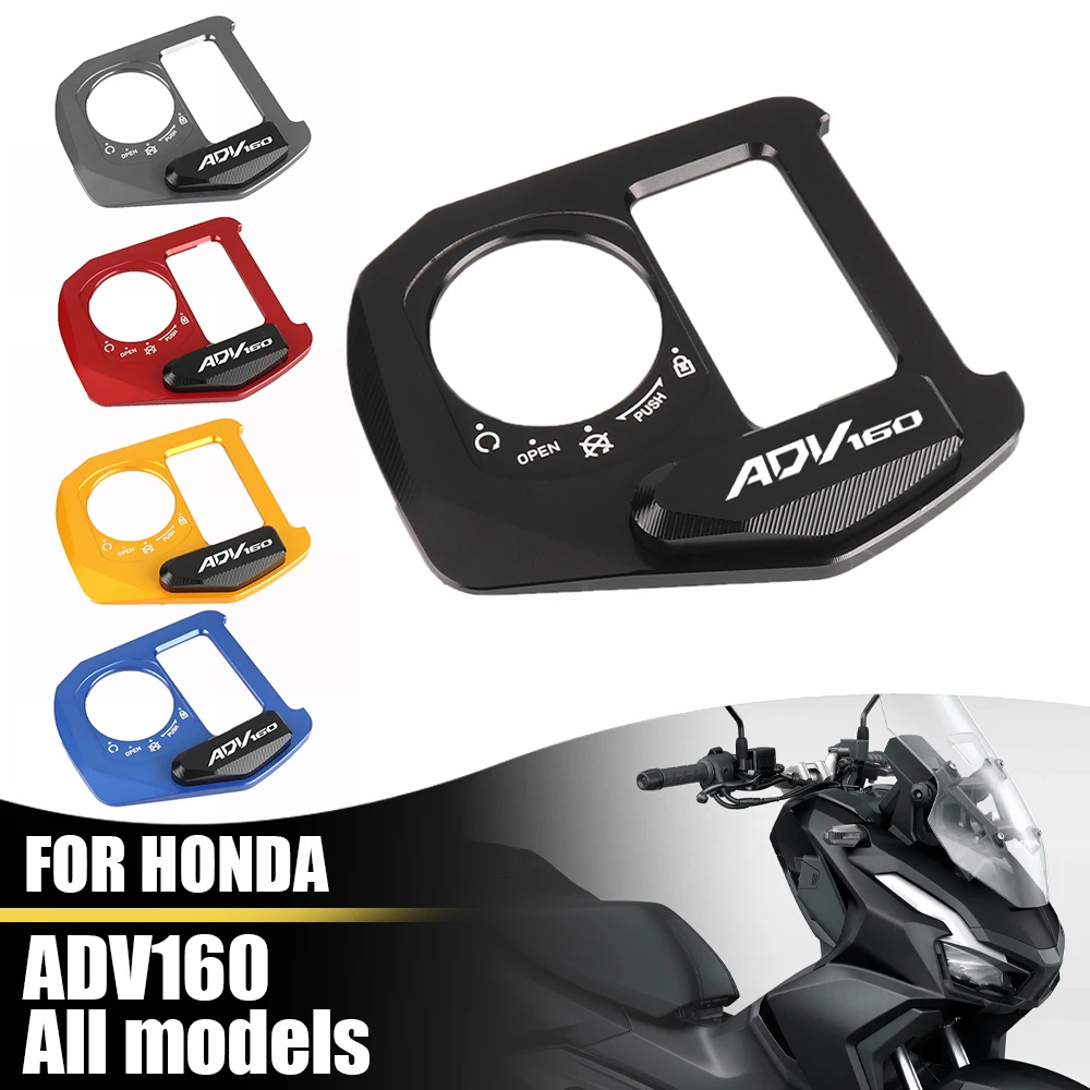 

For Honda ADV160 ADV 160 Motorcycle CNC Lgnition Switch Cover Lock Panel Cover Trim Protector