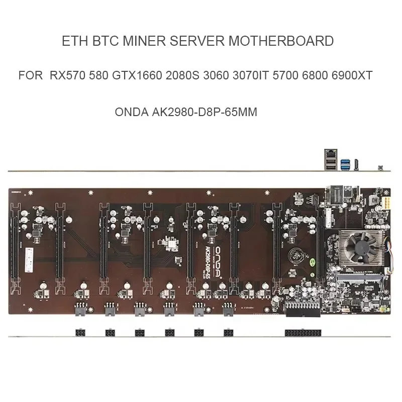 Miner Motherboard Onda K15 K7 B250 AK2980 D8P 65MM ETH BTC Mining Rig For RX570 580 GTX1660S 3060IT 3070 5500 5600XT 2080S 8GPU