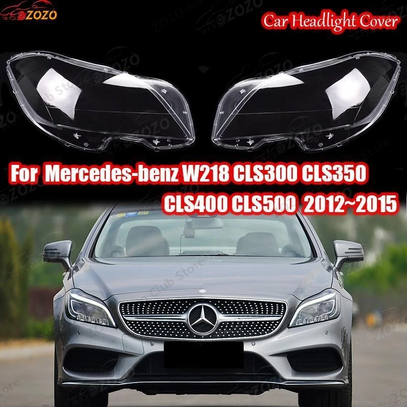 

For Mercedes-benz W218 CLS300 CLS350 CLS400 CLS500 2012 2013 2014 2015 Car Headlight Cover car accessories dust cover headlight