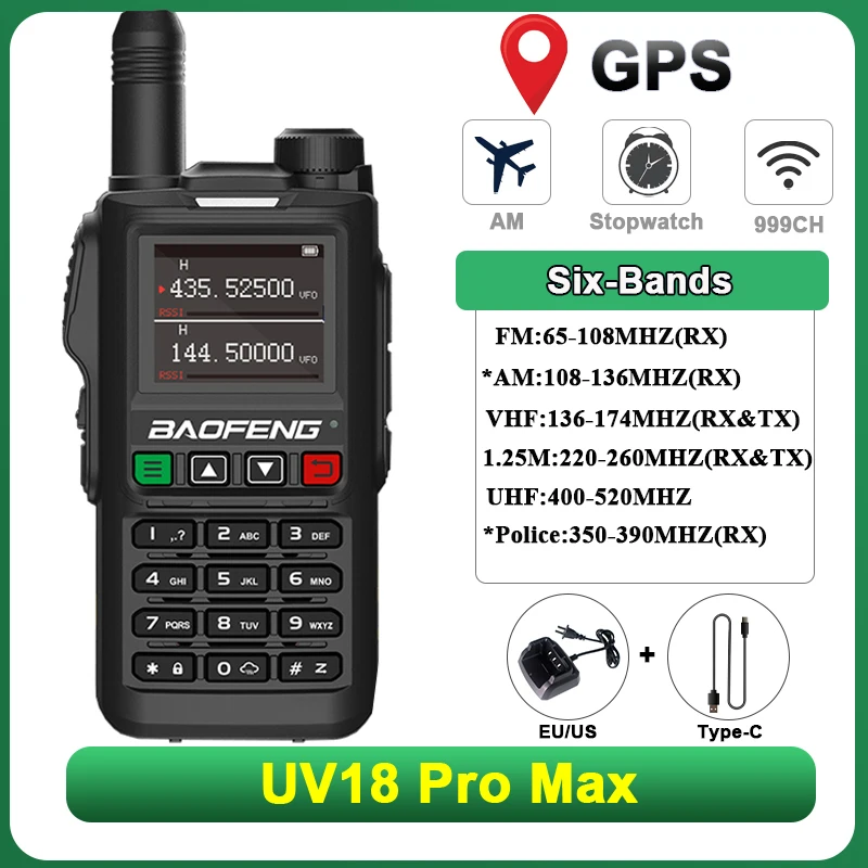 UV18 Pro Max GPS Baofeng Walkie Talkie Six-Band Air Band 350-390MHz Wireless Copy Frequency NOAA Long Range UV-17 Pro GPS Radios