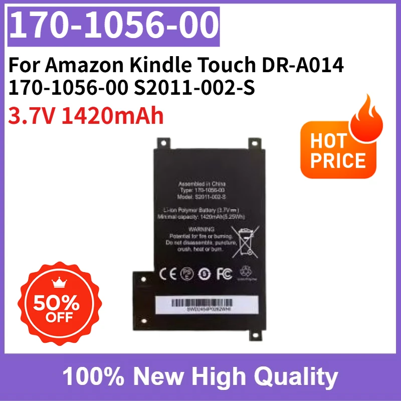 

Replaceable Battery 3.7V 1420mAh High Capacity For Amazon Kindle Touch DR-A014 170-1056-00 S2011-002-S Brand New High Quality