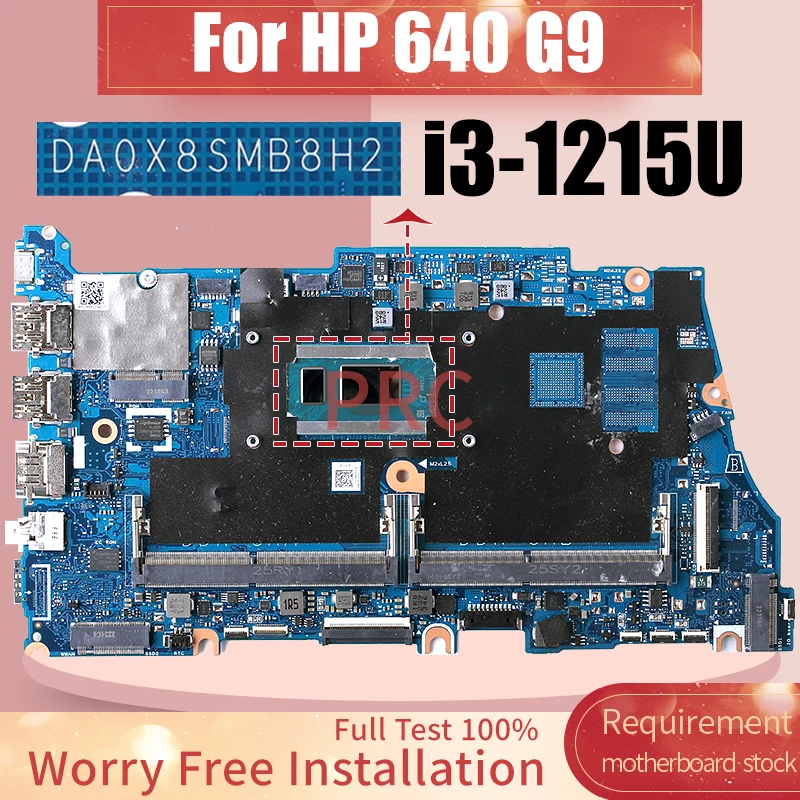 

Материнская плата для ноутбука HP 640 G9 DA0X8SMB8H2 SRLFT i3-1215U материнская плата для ноутбука