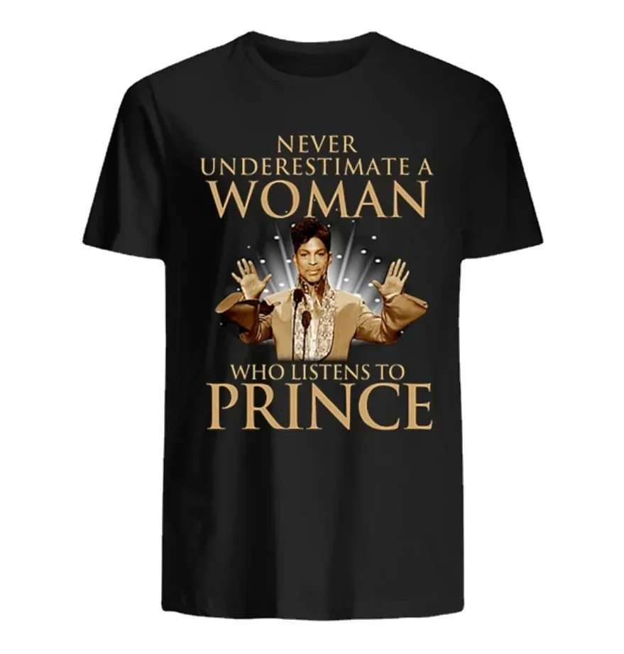 streetwear fashion vintage Summer Male Hot Sale Never Underestimate A Woman Who Listens To Prince Rogers Nelson Unisex T-Shirt