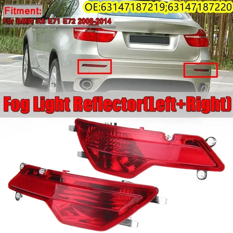 Left/Right Rear Bumper Fog Light Reflector for BMW X6 E71 E72 2008-2014 Rear Fog Lamp Assembly 63147187219 63147187220