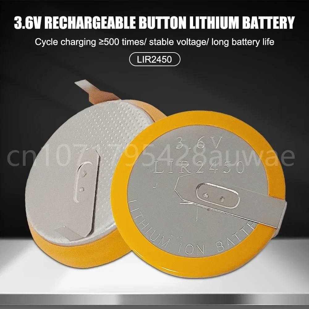 10-100PCS LIR2450 Horizontal Welding Foot Battery 3.6V Rechargeable Coin Cell Battery Charging LIR2450 2450 180 Degree Foot