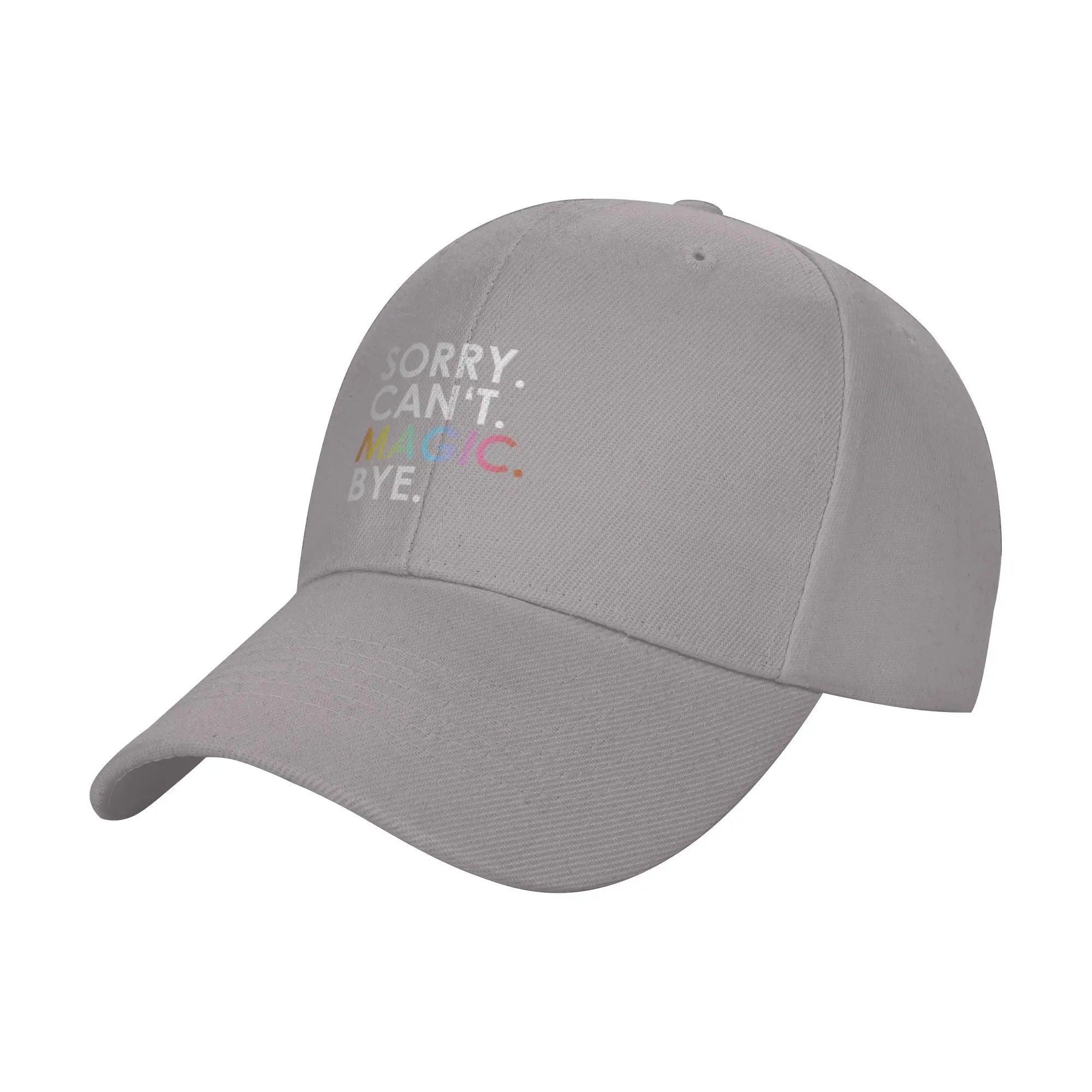 Hot Sale sorry Can not  Magic  Bye (rainbow) Baseball Cap  Fashion Golf Cap  Short Trip Golf Cap