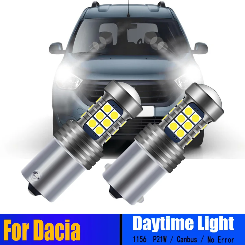 

2pcs DRL Day Lamp LED Daytime Running Lights Bulbs Canbus No Error P21W BA15S For Dacia Dokker 2012 2013 2014 2015 2016 20172018