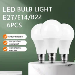 6PCS LED Bulb B22 E27 E14 3W 6W 9W 12W 15W 20W 220V for Home LED Light Easy to Install and Durable Suitable for Living Room
