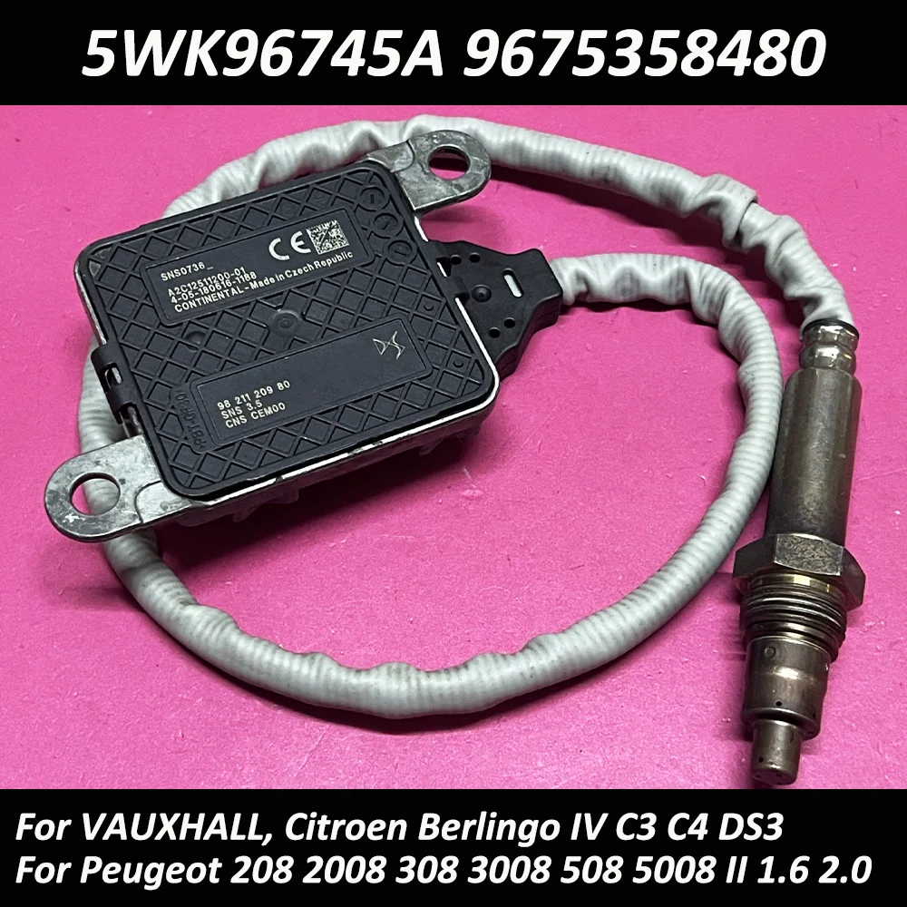 

5WK96745A 9675358480 New Nox Nitrogen Oxygen Sensor For VAUXHALL Citroen C3 C4 DS3 Peugeot 208 2008 308 3008 508 5008 1.6 2.0