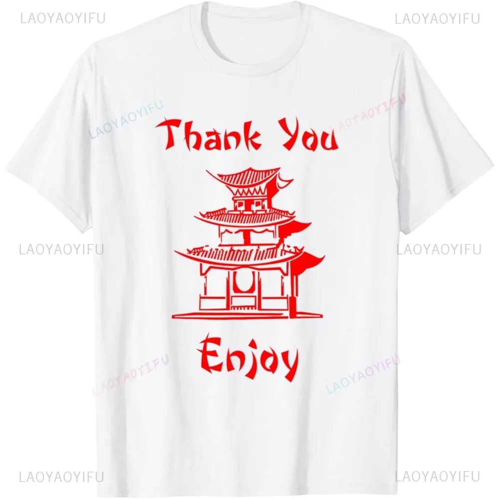 

Thank You Enjoy Chinese Take Out Graphic Printed Man T-Shirt Casual Fashion Loose Harajuku Hip Hop Punk Streetwear Women Tshirt