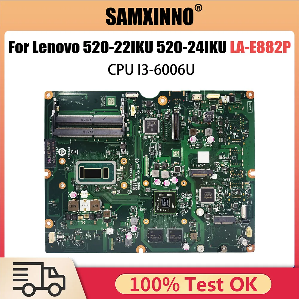 

LA-E882P FRU 01LM511 With i3-6006U CPU For Lenovo AIO 520-22IKU 520-24IKU All-in-One Motherboard 100% TEST OK