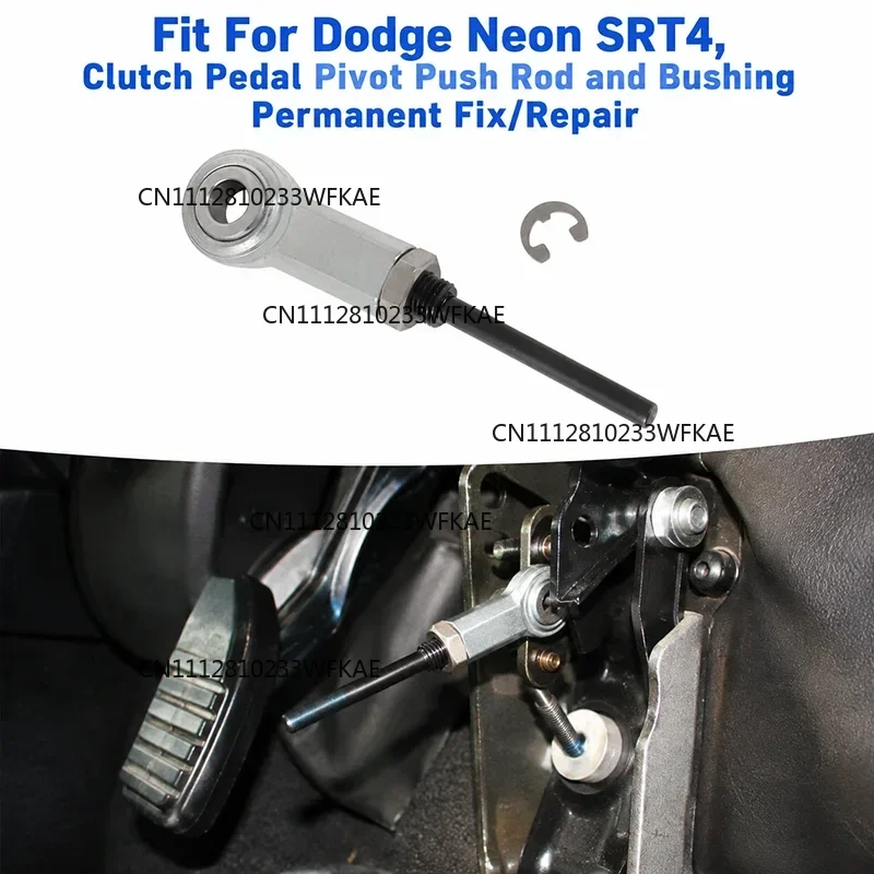 Fit For Dodge Neon SRT4, Clutch Pedal Pivot Push Rod and Bushing Permanent Fix/Repair