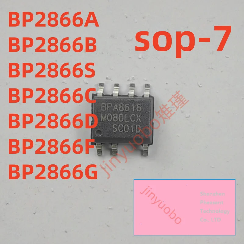10piece 100% New BP2866AJ BP2866BJ BP2866SJ BP2866CJ BP2866DJ BP2866FJ BP2866GJ 2866A/2866B/2866S/2866C/2866D/2866F/2866G sop-7