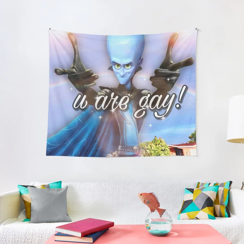 

Megamind U Are Gay! Meme Tapestry Funny Tapestry Outdoor Decoration Anime Decor