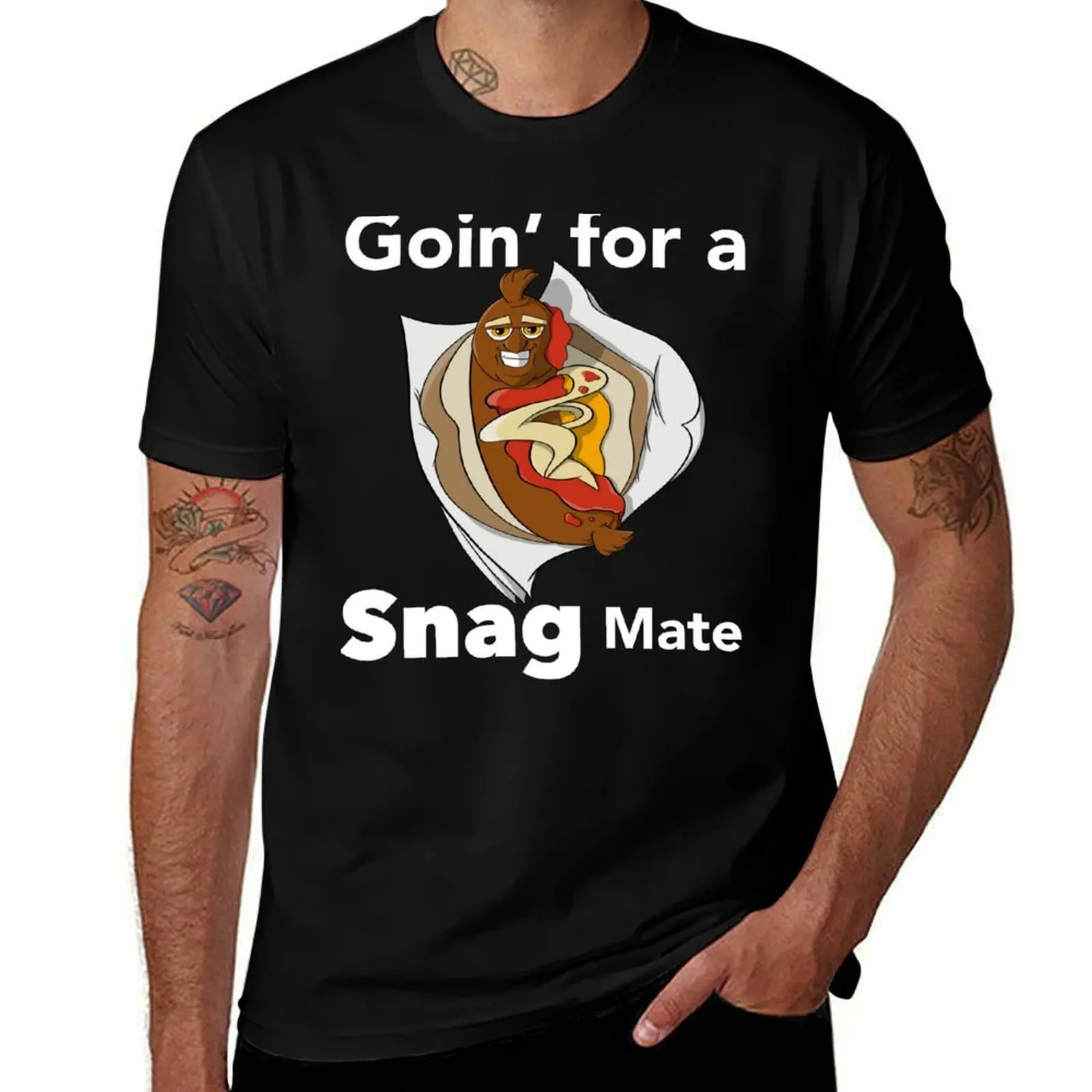 Goin for a snag mate tshirt T-Shirt Soft Anti-Shrink Cotton Tee T-Shirt