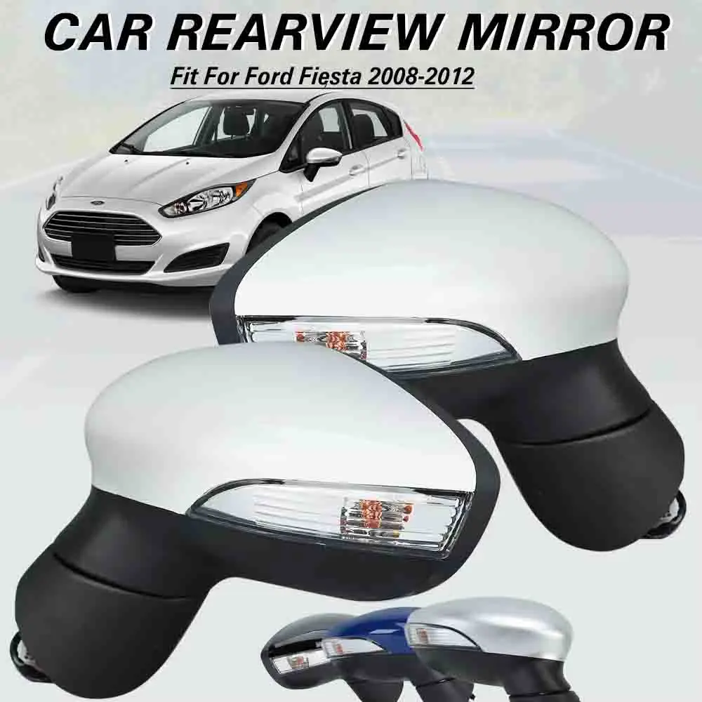 

Side Electric Door Wing Mirror for Ford Fiesta Mk7 2008-2012 Rearview Mirror Heated folding mirrora glass Turn signal Light