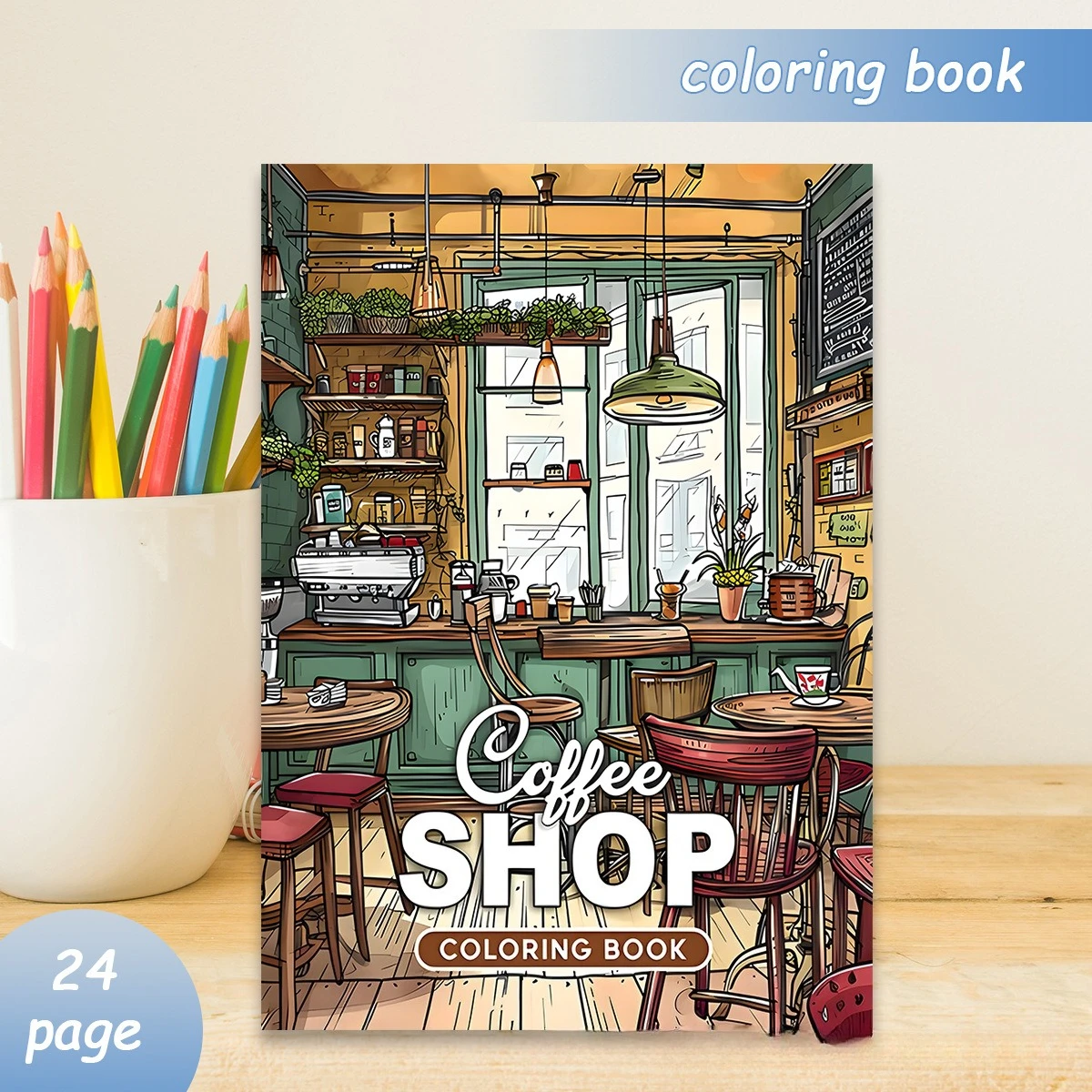 A4 Coffee Shop Adult Coloring Book 24 Pages Charming Cafe Scenes Relaxing Art Therapy Mindfulness Gift
