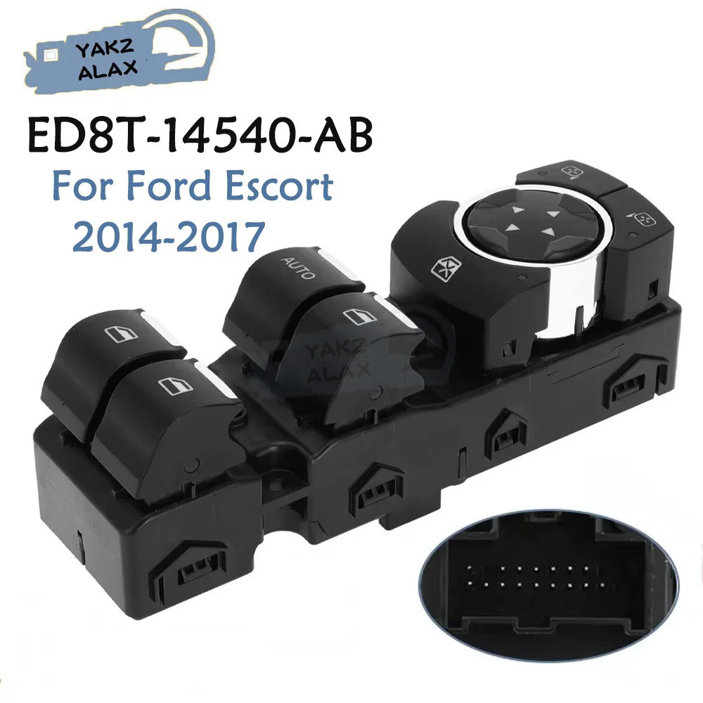 

Front Left Electric Window Control Switch Button for Ford Escort 2014 2015 2016 2017 Car Accessories ED8T-14540-AB ED8T14540AB