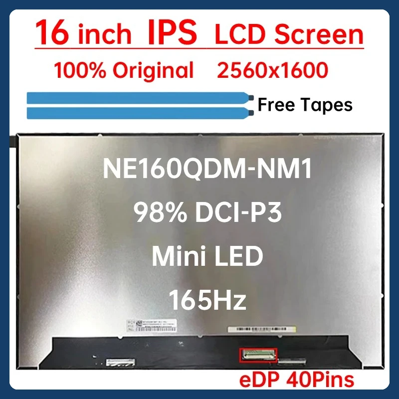 

16" 165Hz Laptop LCD Screen NE160QDM NM1 NE160QDM-NM1 V8.0 For Lenovo Legion 7-16ITHg6 Display Matrix Panel Mini LED 2560x1600