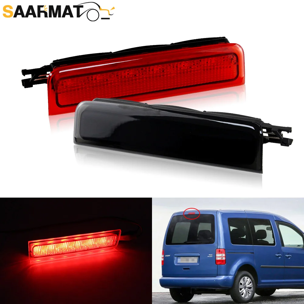 1piece Third Brake Light For VW Caddy 2004-2015 III Box Estate High Level Mount Additional Rear Tail Stop Signal Warning Lamp