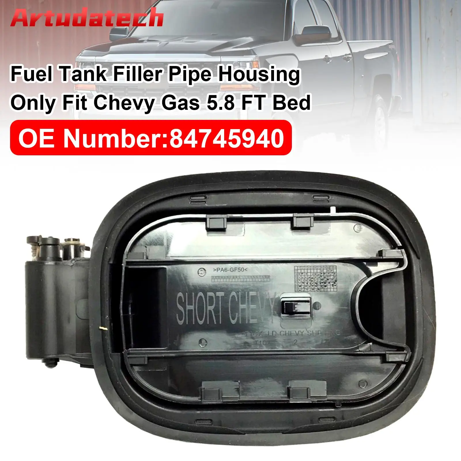 

Artudatech 84745940 Корпус заливной горловины топливного бака для Chevy Silverado 1500 19-25 5,8 футов, автомобильные аксессуары