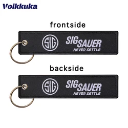 1PC 2PCS 3PCS Set Sale Both Sides Embroidery Letters SIG SAUER Tag Never Settle Motorcycle Aviation Keychain Bag Accesorios