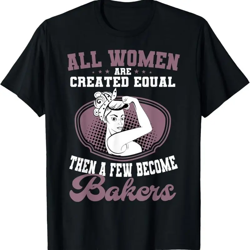 Baker Women Pastry Chef Cook Culinary Bakery Owner T Shirt