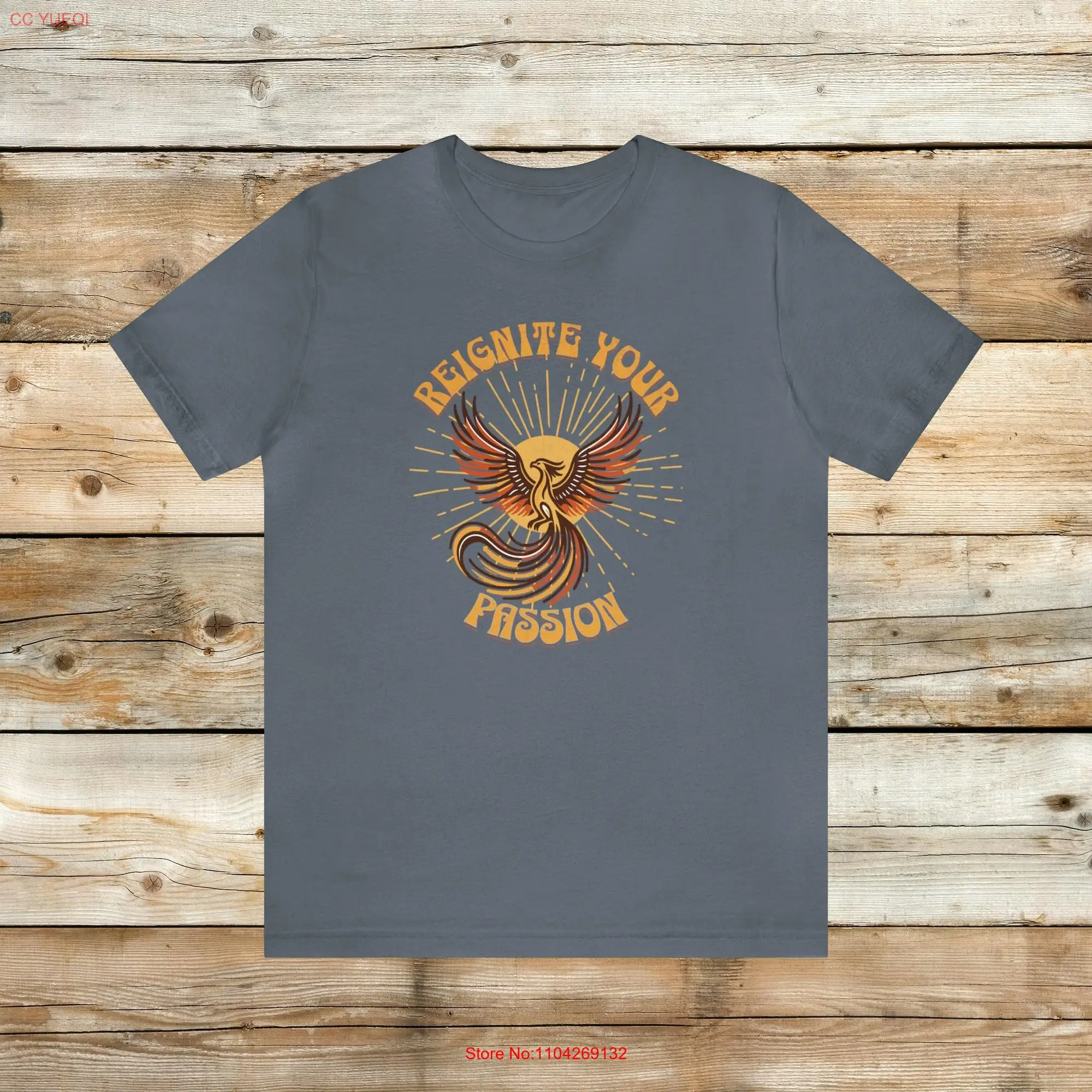 Reignite your Passion shirt phoenix t motivational inspirational bird self improvement firebird long or short sleeves