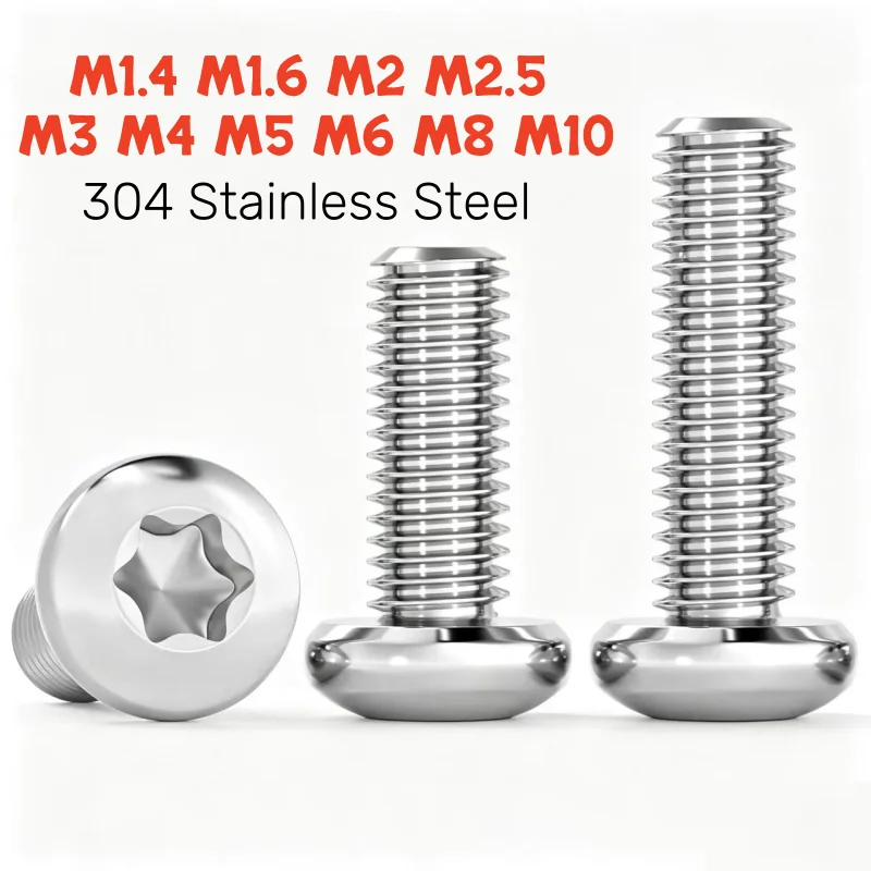 GB2672 M1.4 M1.6 M2 M2.5 M3 M4 M5 M6 M8 M10 304 A2-70 Stainless Steel Six-Lobe Torx Pan Round Head Screw Bolts Security Screws