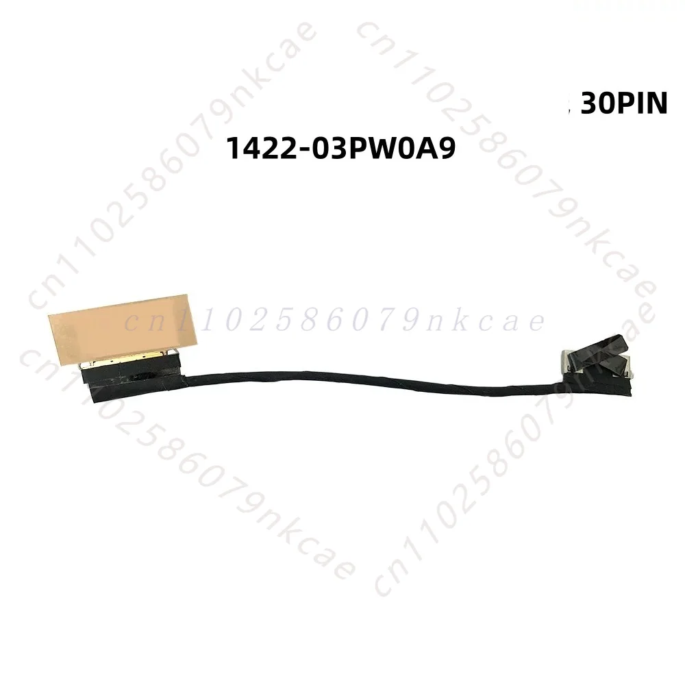 For ASUS Expertbook L1500 B1500C screen cable 30PIN 1422-03PW0A9