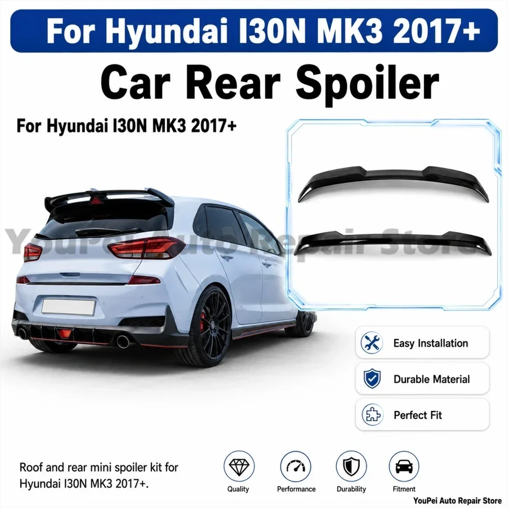 For Hyundai I30N MK3 Roof and Rear Mini Spoiler 2017+ OEM Fit Exterior Modification Kit