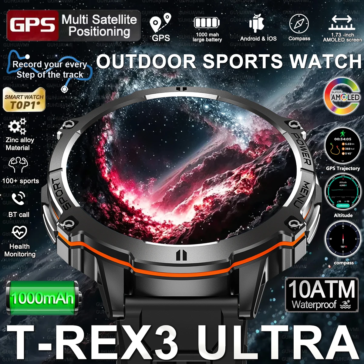 

2025 New T-REX3 Professional Sports Smart Watch AMOLED 1.73" screen Outdoor Compass Altimeter 10ATM Sports HD call Bracelets Men